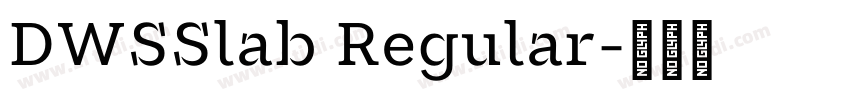 DWSSlab Regular字体转换